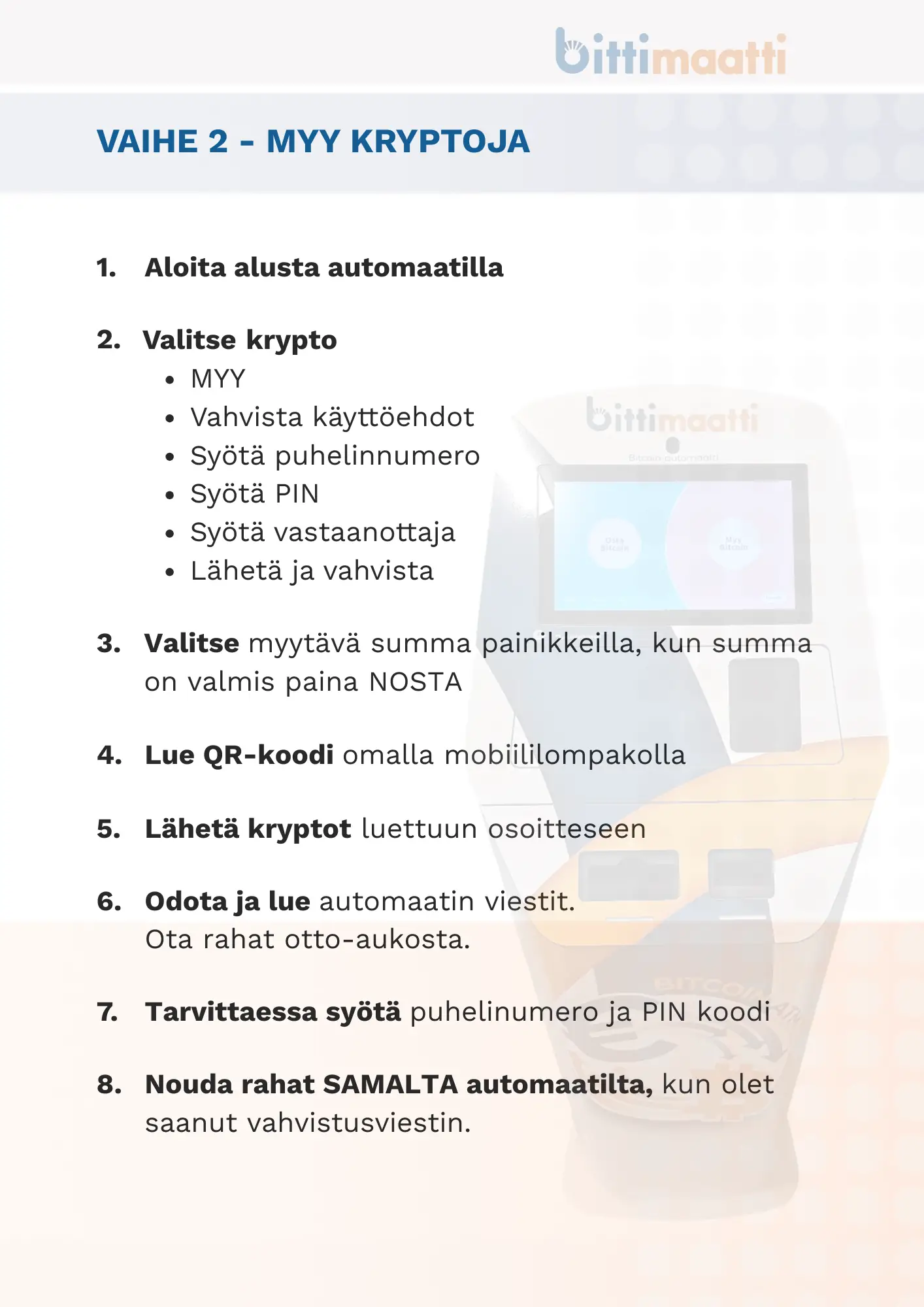 Bittimaatti käyttöohje 3