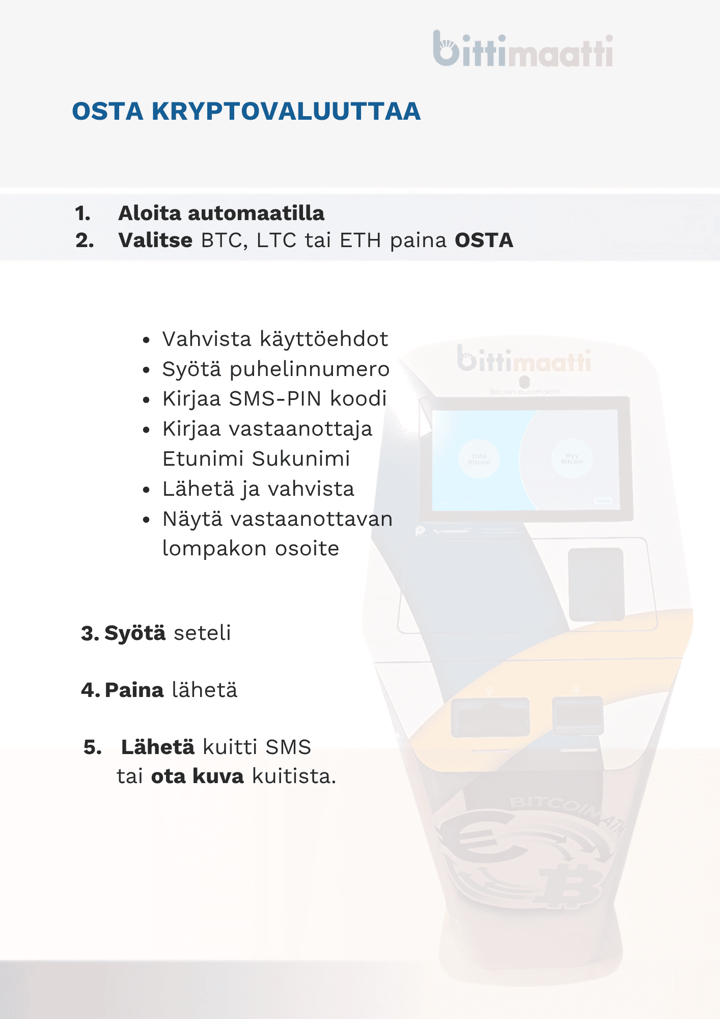 Bittimaatti käyttöohjekuva 2