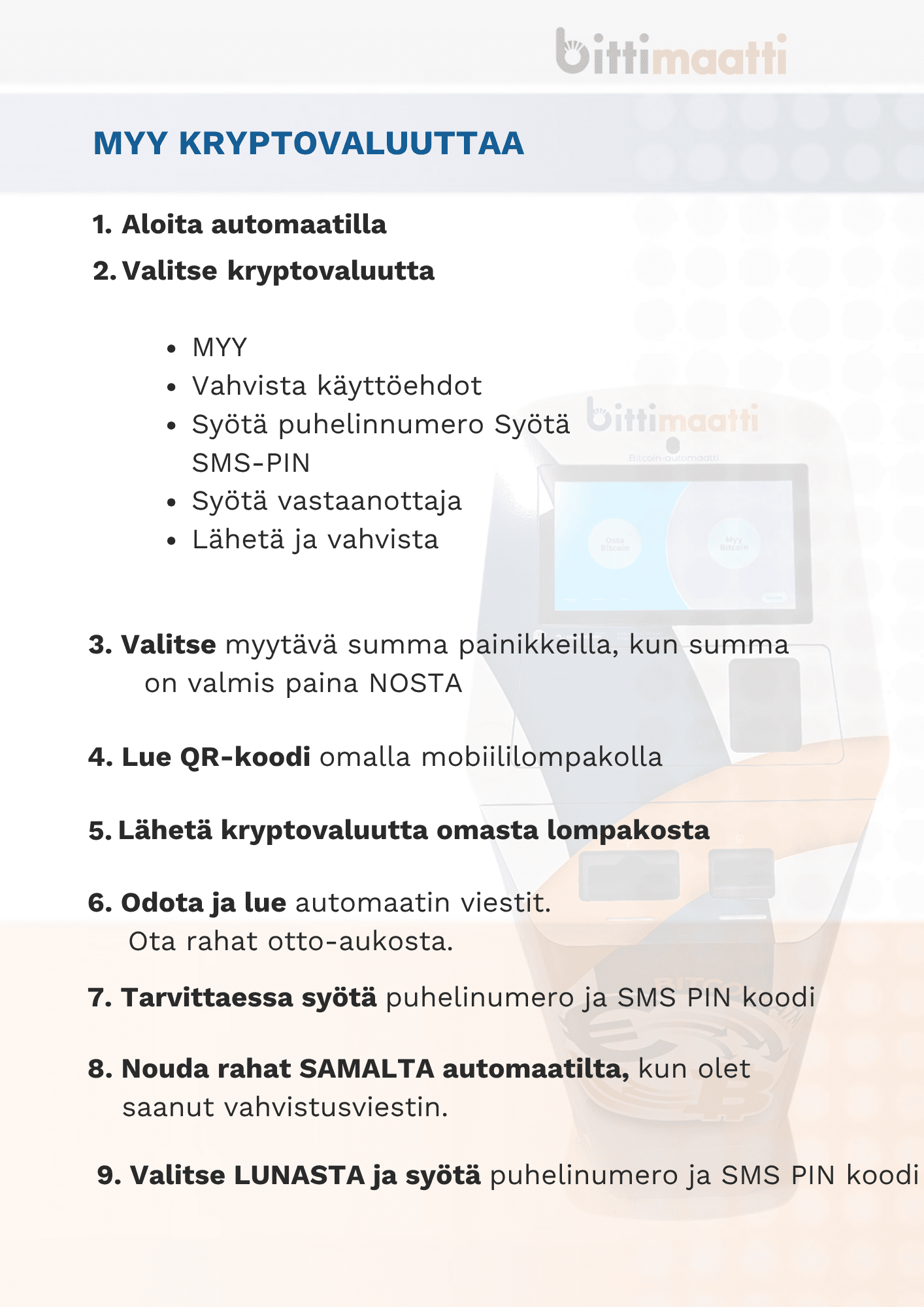 Bittimaatti käyttöohjekuva 3